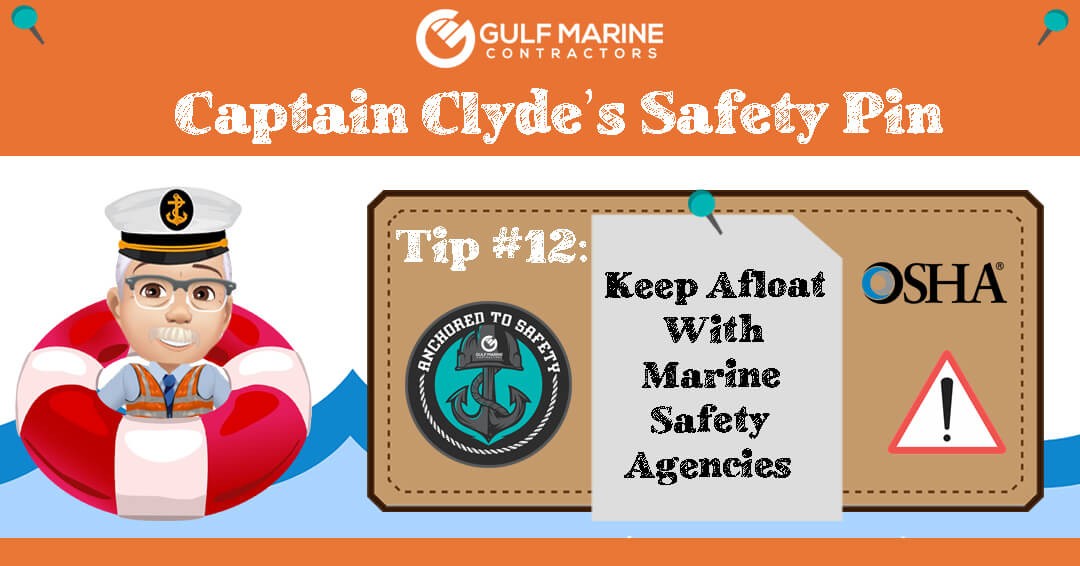 Keep Afloat With Marine Safety Agencies